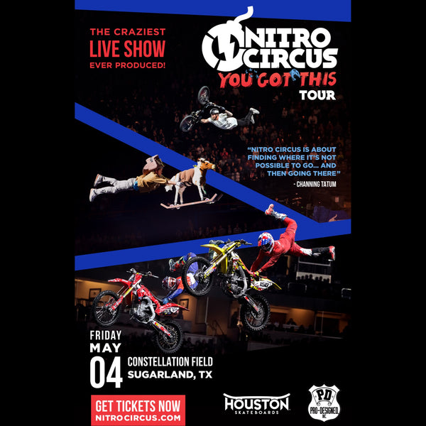Houston Skateboards will be at Nitro Circus in May!